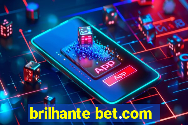 brilhante bet.com